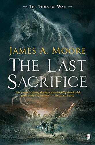 The Last Sacrifice: TIDES OF WAR BOOK I