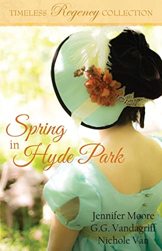 Spring in Hyde Park (Timeless Regency Collection, Band 3) von Mirror Press