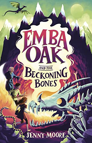 Emba Oak and the Beckoning Bones (The Emba Oak Series) von Maverick Arts Publishing Ltd