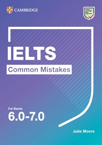 IELTS Common Mistakes For Bands 6.0-7.0 von Cambridge University Press