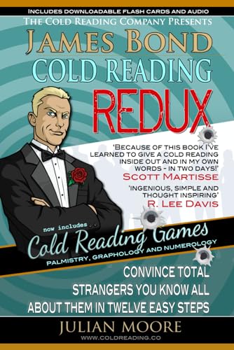 James Bond Cold Reading REDUX: Build confidence, make new friends and boost your dating game with these conversation-starters!