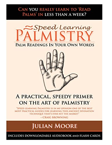 Palmistry - Palm Readings In Your Own Words (Speed Learning, Band 4) von Createspace Independent Publishing Platform