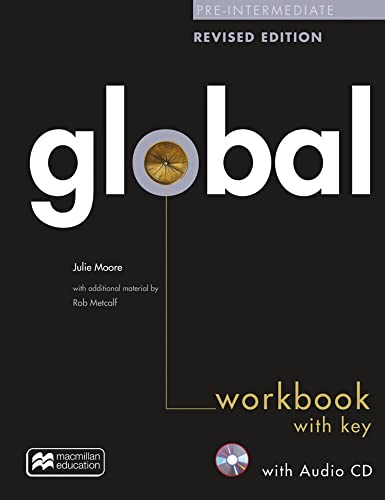 Global revised edition: Pre-Intermediate / Workbook with Key and Audio-CD
