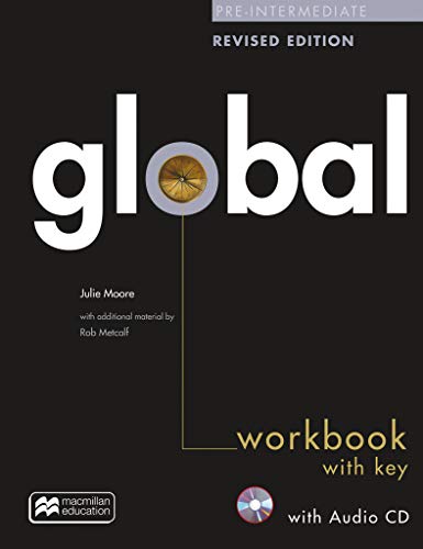 Global revised edition: Pre-Intermediate / Workbook with Key and Audio-CD