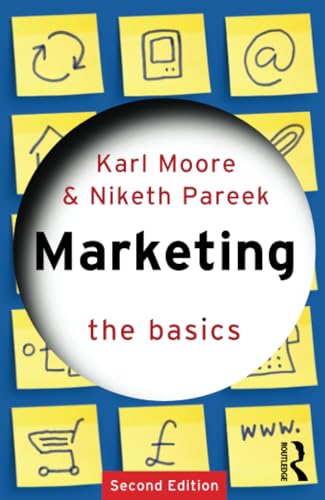 Marketing: The Basics Marketing: The Basics