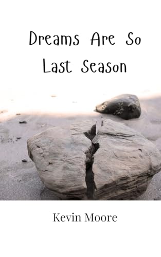 Dreams Are So Last Season Dreams Are So Last Season von Creative Arts Management OÜ