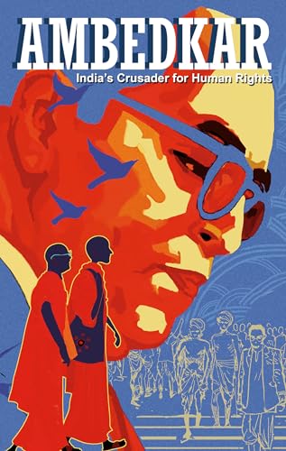 Ambedkar: India’s Crusader for Human Rights (Campfire Graphic Novels) von Campfire