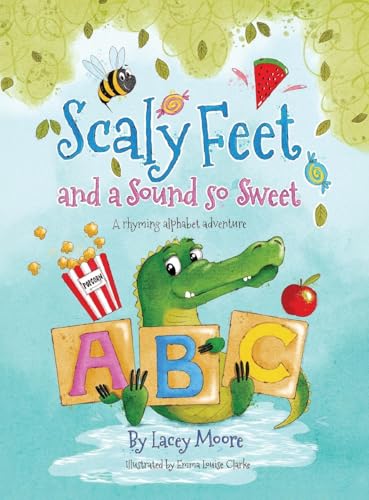 Scaly Feet and a Sound so Sweet: A rhyming alphabet adventure von selfpublishing.com