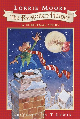 The Forgotten Helper: A Christmas Story The Forgotten Helper: A Christmas Story