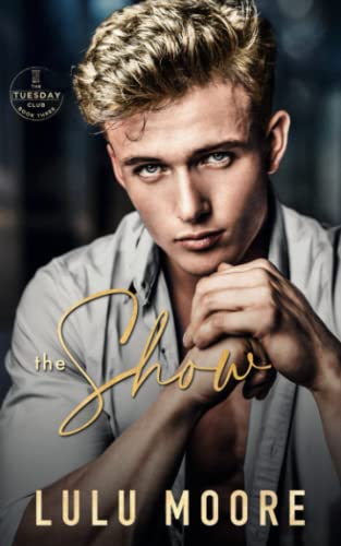 The Show: A Best Friend's Brother, Baseball Romance (The Tuesday Club, Band 3)