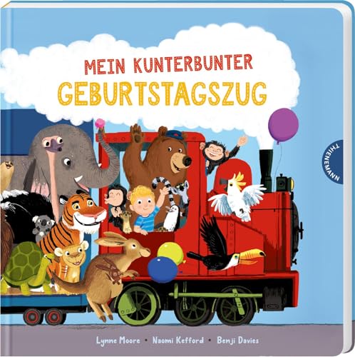 Mein kunterbunter Geburtstagszug: Pappbilderbuch mit Klappen ab 2 Jahren, buntes Geburtstagsgeschenk von Thienemann-Esslinger Verlag GmbH
