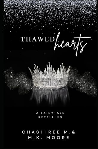 Thawed Hearts: An Evergreen Romance
