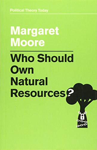 Who Should Own Natural Resources? von Polity