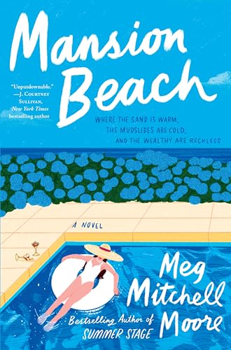 Mansion Beach: A Family Novel of Love, Betrayal, and Hidden Secrets in the Opulent Lives of Block Island Neighbors―Perfect for Summer Reading von William Morrow