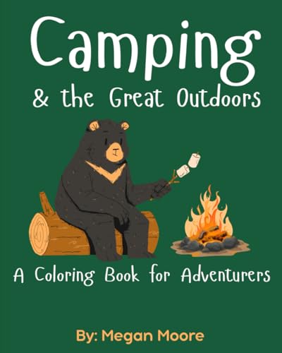 Camping & the Great Outdoors: A Coloring Book for Adventurers