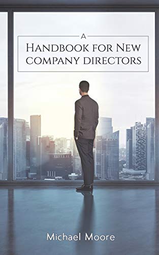 A Handbook for New Company Directors von Austin Macauley