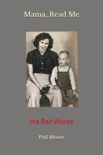 Mama, Read Me the Red Words von Independently published