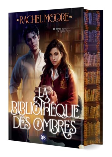 La Bibliothèque des ombres (relié collector) von DE SAXUS