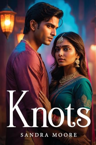 Knots von SANDRA MOORE