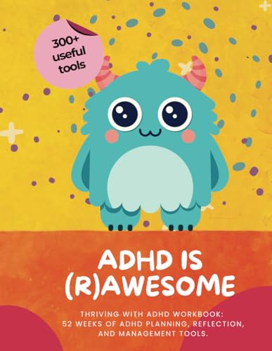 ADHD is Awesome Workbook for Kids 8-12: Over 300 Tools, Planners, and Activities for Neurodivergent Learners Thriving with ADHD von Independently published