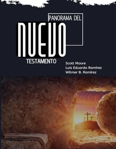 Panorama del Nuevo Testamento (Nivel Ministerial del Intituto Bíblico IDEAL) von Independently published