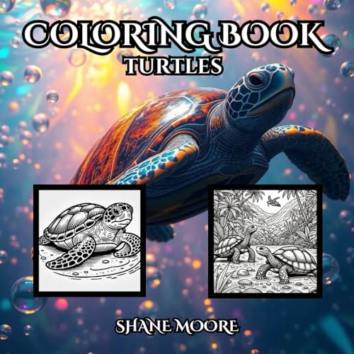 Turtle Coloring Book: A Calm and Creative Journey Under the Sea (Coloring Books) von Independently published