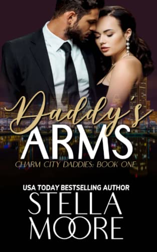 Daddy's Arms (Charm City Daddies, Band 1)