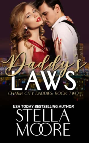 Daddy's Laws (Charm City Daddies, Band 2)