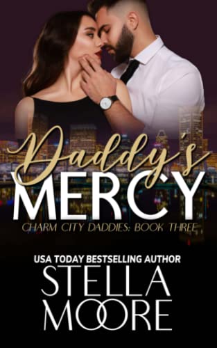 Daddy's Mercy (Charm City Daddies, Band 3)