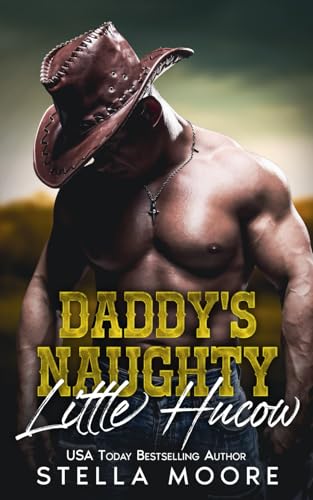 Daddy's Naughty Little Hucow von Independently published