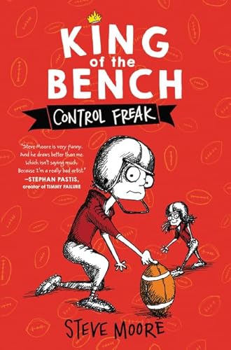 King of the Bench: Control Freak (King of the Bench, 2, Band 2)