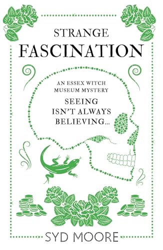 Strange Fascination: An Essex Witch Museum Mystery (The Essex Witch Museum Mysteries) von ONEWorld Publications
