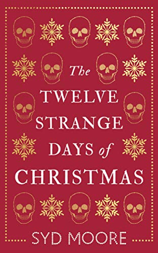 The Twelve Strange Days of Christmas (Essex Witch Museum Mysteries)