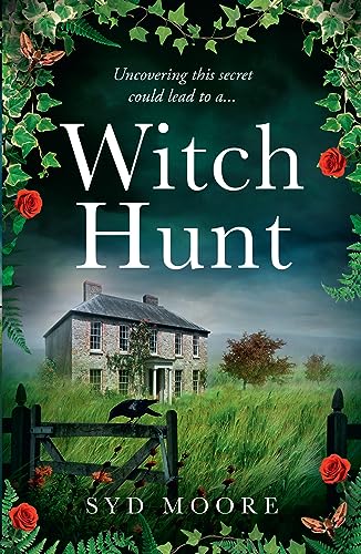 WITCH HUNT: Step into the past of the Essex witch trials with this haunting new psychological thriller with a historical twist for 2023