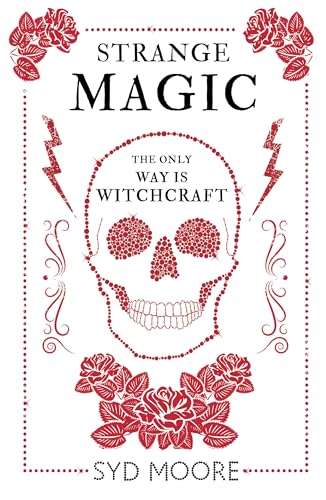 Strange Magic: An Essex Witch Museum Mystery (The Essex Witch Museum Mysteries) von ONEWorld Publications