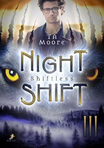 Shiftless: Night Shift 3