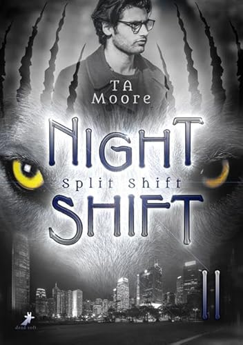 Split Shift: Night Shift 2 von Dead Soft Verlag