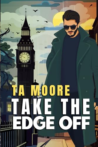 Take the Edge Off von Rogue Firebird Press