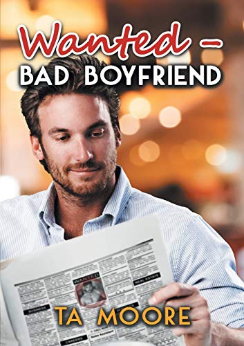 Wanted - Bad Boyfriend von Dreamspinner Press