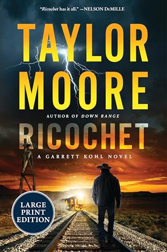 Ricochet: A Garrett Kohl Novel (Garrett Kohl, 3, Band 3) von William Morrow