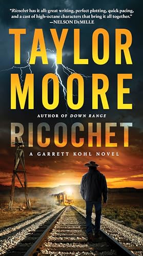 Ricochet: A Garrett Kohl Novel (Garrett Kohl, 3) von William Morrow