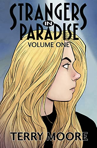 Strangers In Paradise Volume One (STRANGERS IN PARADISE TP (2023), Band 1) von Abstract Studio