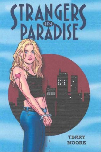 Strangers in Paradise 1 Strangers in Paradise 1