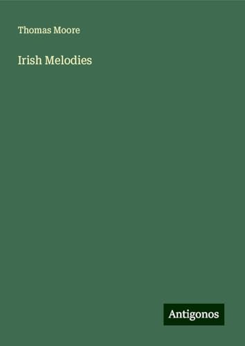 Irish Melodies von Antigonos Verlag