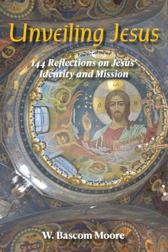 Unveiling Jesus: 144 Reflections on Jesus' Identity and Mission von Spiritbuilding.com