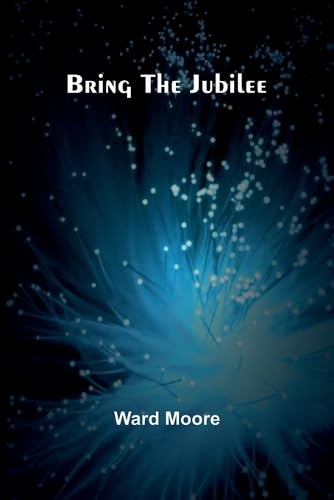 Bring The Jubilee von Alpha Editions