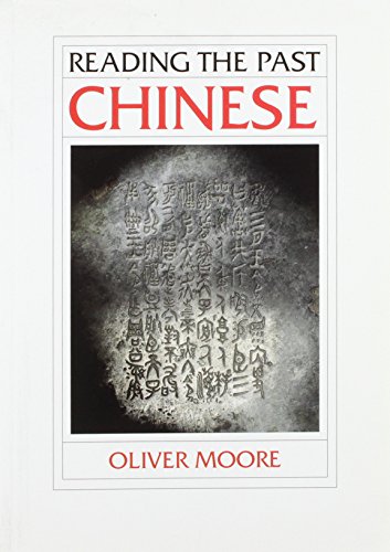 Chinese: Reading the Past Series