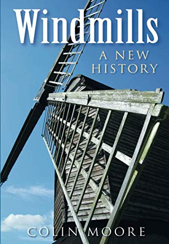 Windmills von The History Press