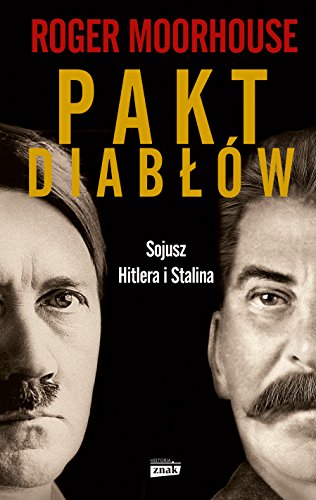Pakt diabłów: Sojusz Hitlera i Stalina von Znak