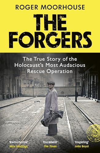The Forgers: The True Story of the Holocaust’s Most Audacious Rescue Operation von Vintage